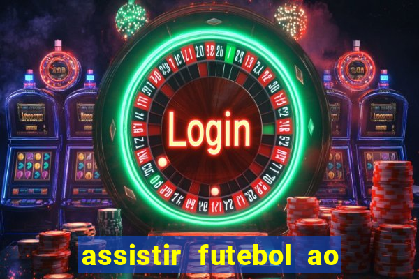 assistir futebol ao vivo gratis no sportv